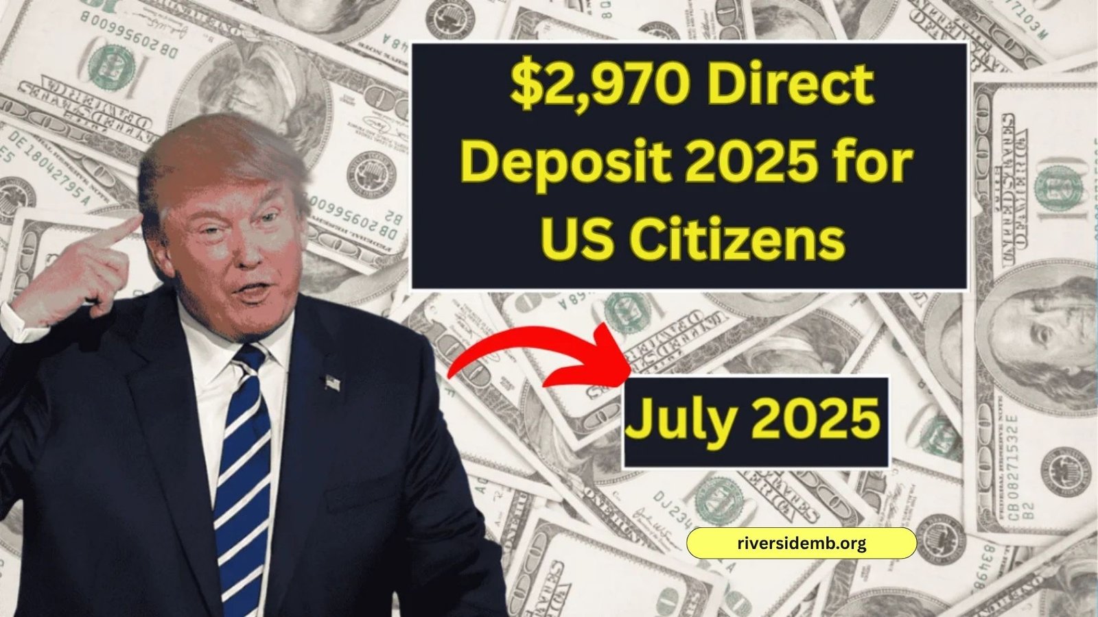 $2,970 Direct Deposit 2025 – Check Eligibility, Claim Process & Payout Date